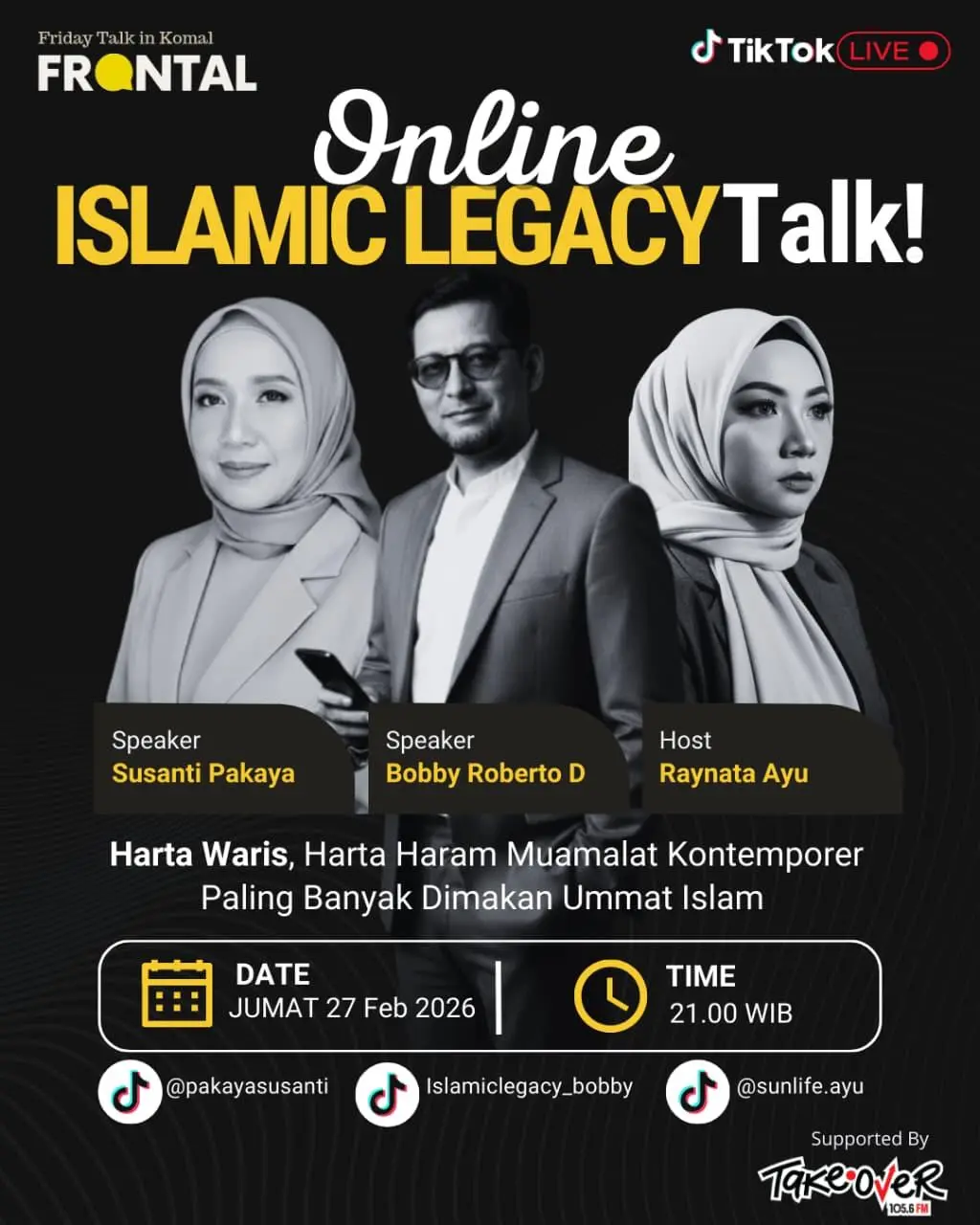 Poster resmi Islamic Legacy Talk, sesi TikTok LIVE 27 Februari 2026, supported by TAKE OVER